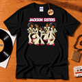 The Jackson Sisters T-shirt